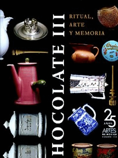 CHOCOLATE III: RITUAL, ARTE Y MEMORIA 110