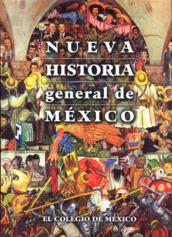 NUEVA HISTORIA GENERAL DE MEXICO