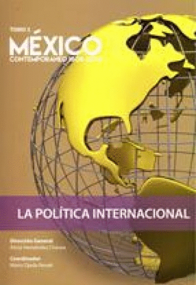 MEXICO CONTEMPORANEO 1808 - 2014 TOMO 5