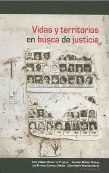 VIDAS Y TERRITORIOS EN BUSCA DE JUSTICIA