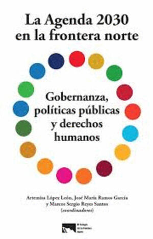 AGENDA 2030 EN LA FRONTERA NORTE, LA