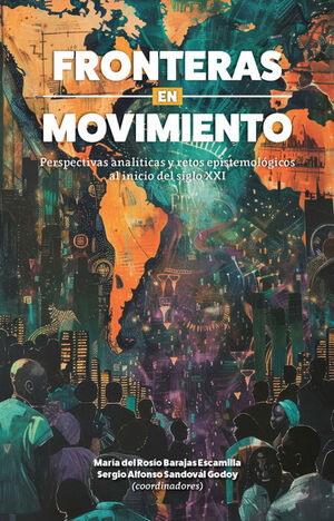 FRONTERAS EN MOVIMIENTO