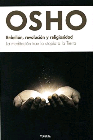 REBELION, REVOLUCION Y RELIGIOSIDAD