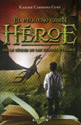 PEQUEÑO GRAN HEROE, EL