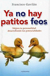 YA NO HAY PATITOS FEOS