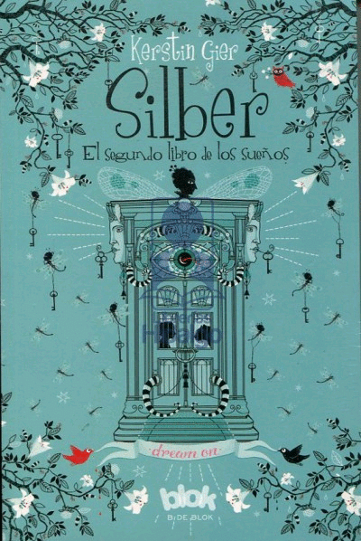 SILBER EL SEGUNDO LIBRO DE LOS SUEÑOS