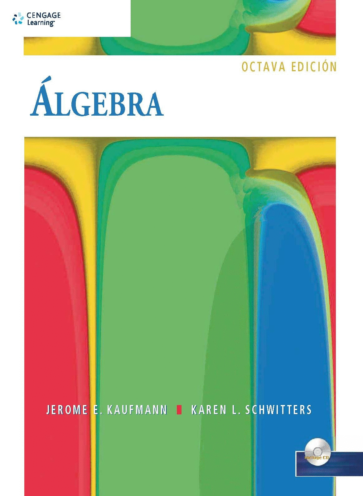 ALGEBRA 8VA ED. INCLUYE CD