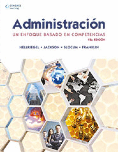 ADMINISTRACION. UN ENFOQUE BASADO EN COMPETENCIAS 12A EDICIÓN