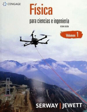 FISICA PARA CIENCIAS E INGENIERIA / VOL. 1