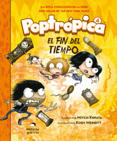 POPTRÓPICA 4. EL FIN DEL TIEMPO
