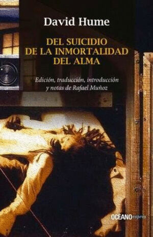 DEL SUICIDIO, DE LA INMORTALIDAD DEL ALMA