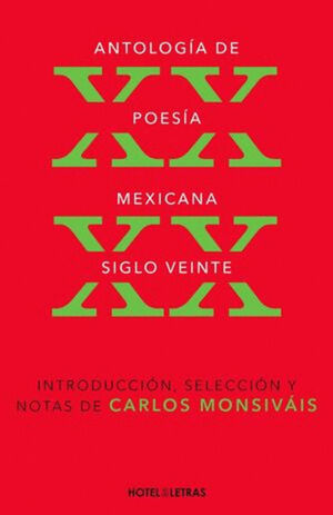ANTOLOGÍA DE POESÍA MEXICANA SIGLO XX