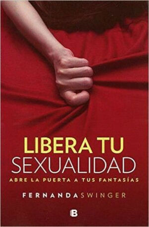 LIBERA TU SEXUALIDAD