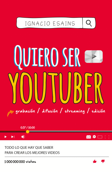 QUIERO SER YOUTUBER