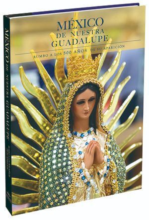 MÉXICO DE NUESTRA GUADALUPE