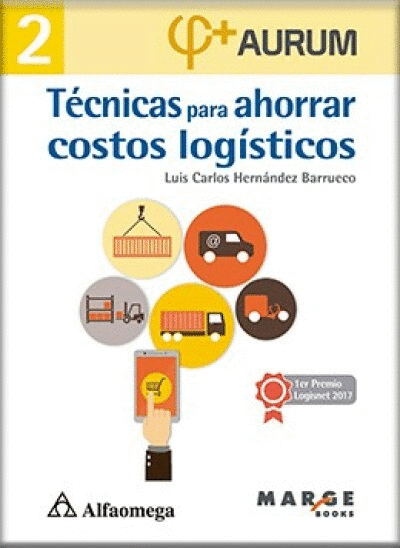 TECNICAS PARA AHORRAR COSTOS LOGISTICOS