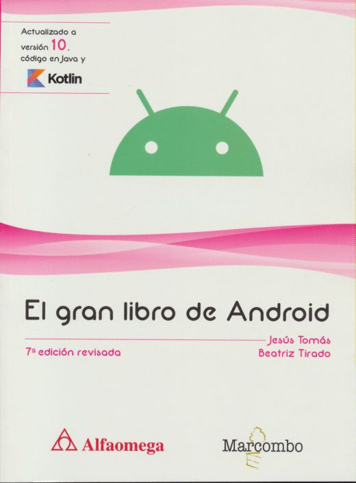 GRAN LIBRO DE ANDROID, EL / 7MA ED. REVISADA