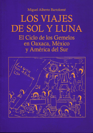 LOS VIAJES DEL SOL Y LA LUNA