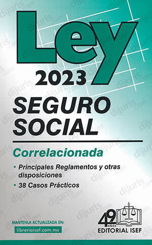 LEY DEL SEGURO SOCIAL 2023