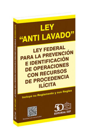 LEY FEDERAL DE LA PREVENCIÓN E IDENTIFICACIÓN DE OPERACIONES DE PROCEDENCIA ILÍCITA