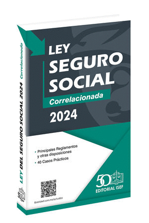 LEY DEL SEGURO SOCIAL 2024