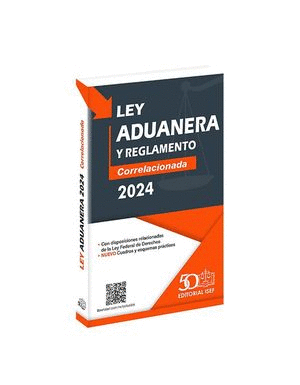 LEY ADUANERA Y REGLAMENTO CORRELACIONADA