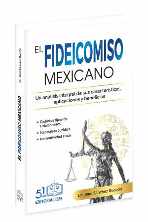EL FIDEICOMISO MEXICANO