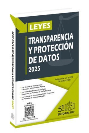 LEYES DE TRANSPARENCIA Y PROTECCIÓN DE DATOS 2025