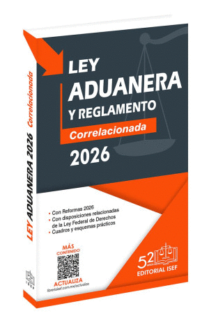 LEY ADUANERA Y REGLAMENTO 2026