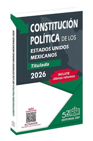 CONSTITUCIÓN POLÍTICA DE LOS ESTADOS UNIDOS MEXICANOS 2026 ( PROFESIONAL)