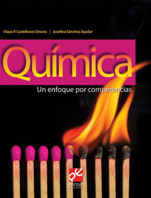 QUIMICA. UN ENFOQUE POR COMPETENCIAS