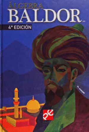 ALGEBRA BALDOR / 4A. EDICION