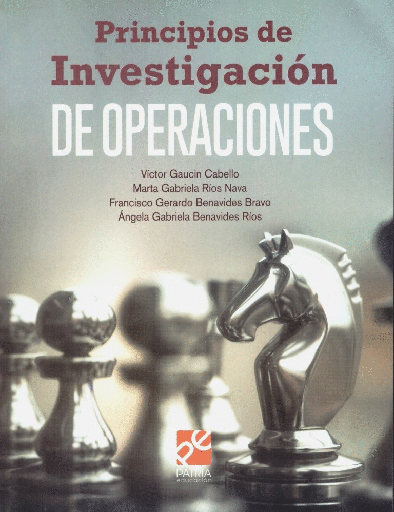 PRINCIPIOS DE INVESTIGACION DE OPERACIONES