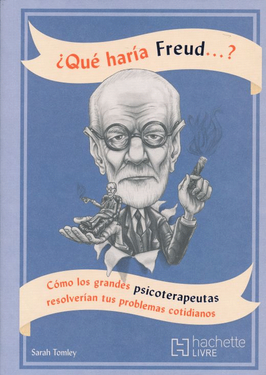 ¿QUE HARIA FREUD?