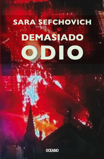 DEMASIADO ODIO