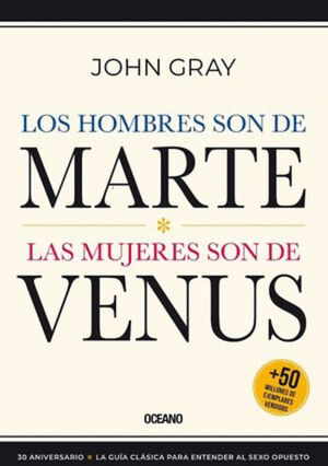 HOMBRES SON DE MARTE, LAS MUJERES SON DE VENUS, LOS  /  3A. EDICION