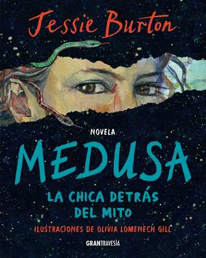 MEDUSA. LA CHICA DETRÁS DEL MITO