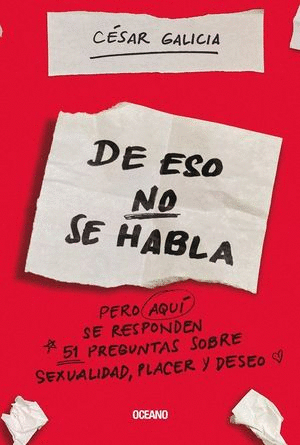 DE ESO NO SE HABLA?...