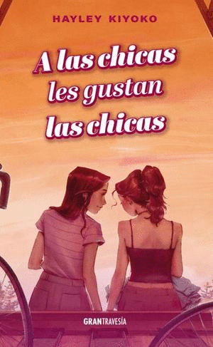 A LAS CHICAS LES GUSTAN LAS CHICAS