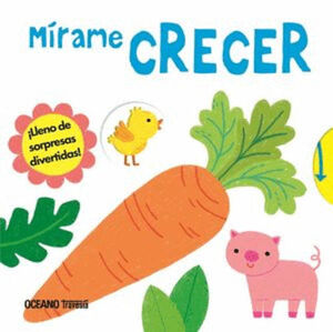 MI PEQUEÑO MUNDO. ¡MÍRAME CRECER!