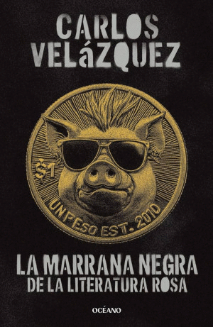 LA MARRANA NEGRA DE LA LITERATURA ROSA