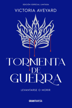 TORMENTA DE GUERRA / LA REINA ROJA / VOL. 4