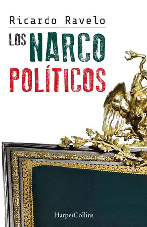 NARCOPOLITICOS, LOS