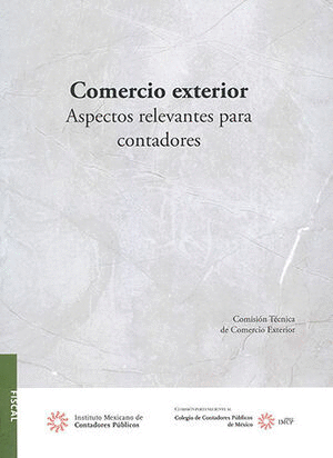 COMERCIO EXTERIOR. ASPECTOS RELEVANTES PARA CONTADORES