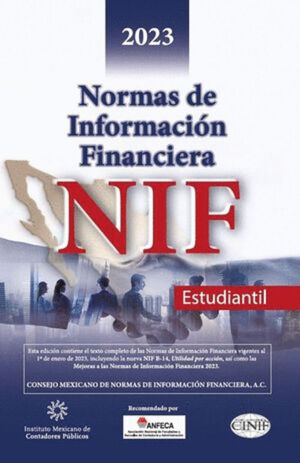 NORMAS DE INFORMACIÓN FINANCIERA 2023. VERSIÓN ESTUDIANTIL