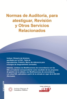 NORMAS DE AUDITORIA, PARA ATESTIGUAR, REVISION Y OTROS SERVICIOS RELACIONADOS 2024