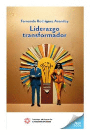 LIDERAZGO TRANSFORMADOR