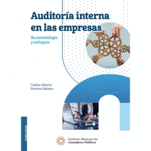 AUDITORÍA INTERNA EN LAS EMPRESAS