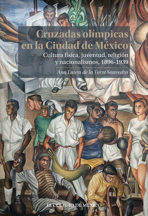 CRUZADAS OLÍMPICAS EN LA CIUDAD DE MÉXICO