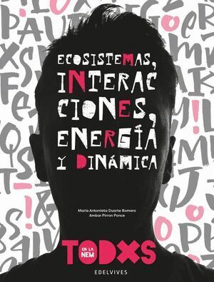 ECOSISTEMAS: INTERACCIONES, ENERGÍA Y DINÁMICA